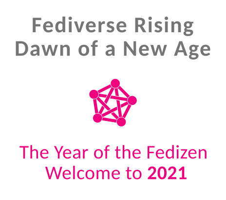 fediverse-rising-2021-year-of-the-fedizen